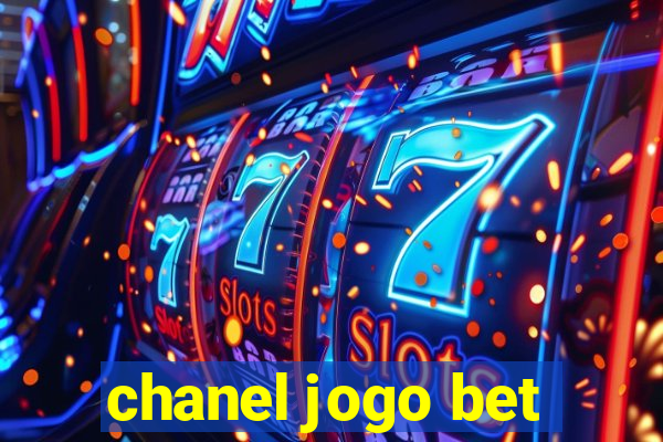 chanel jogo bet